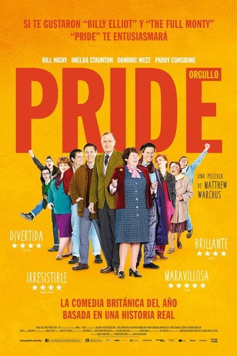 Pride (Orgullo) - Matthew Warchus · 2014