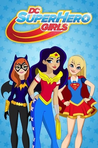 DC Super Hero Girls - · 2015
