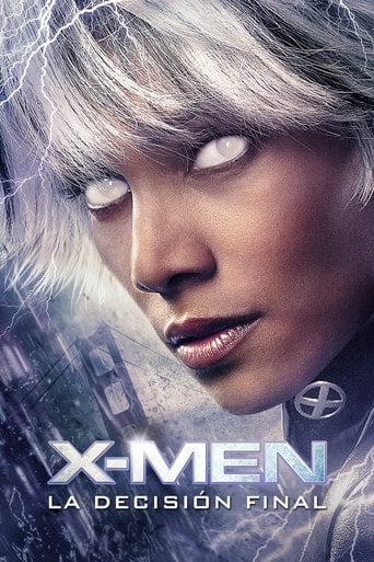 X-Men: La decisión final - Brett Ratner · 2006
