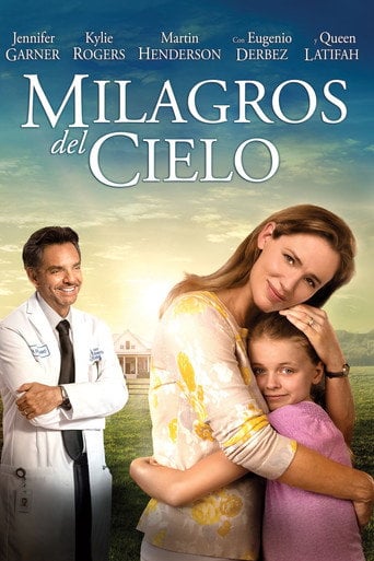 Los milagros del cielo - Patricia Riggen · 2016