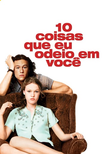 10 Coisas Que Eu Odeio em Você - Gil Junger · 1999