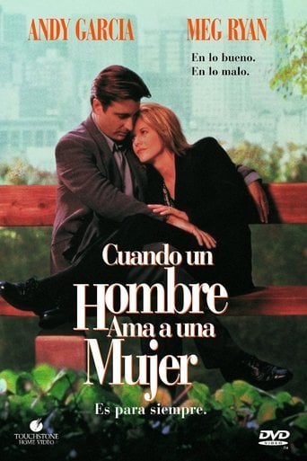 Cuando un hombre ama a una mujer - Luis Mandoki · 1994