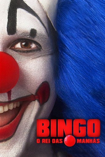 Bingo: O Rei das Manhãs - Daniel Rezende · 2017