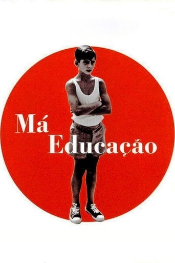 Má Educação - Pedro Almodóvar · 2004