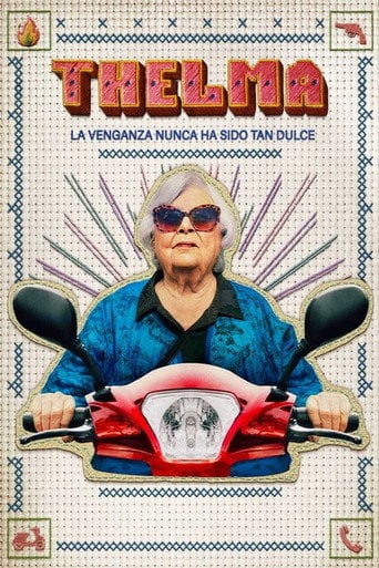 Thelma: La venganza nunca ha sido tan dulce - Josh Margolin · 2024