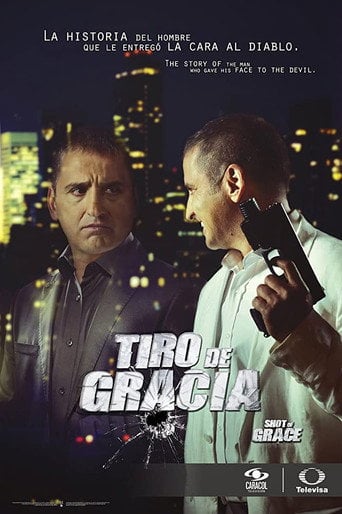 Tiro de Gracia - · 2015