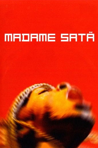 Madame Satã - Karim Aïnouz · 2002