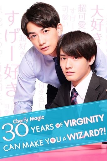 Cherry Magic! Thirty Years of Virginity Can Make You a Wizard?! - · 2020