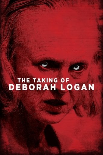 The Taking of Deborah Logan - Adam Robitel · 2014