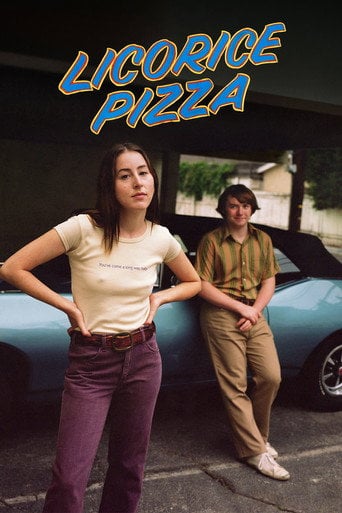 Licorice Pizza - Paul Thomas Anderson · 2021