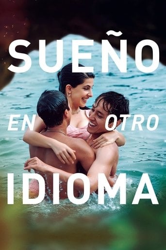 Sueño en otro idioma - Ernesto Contreras · 2017