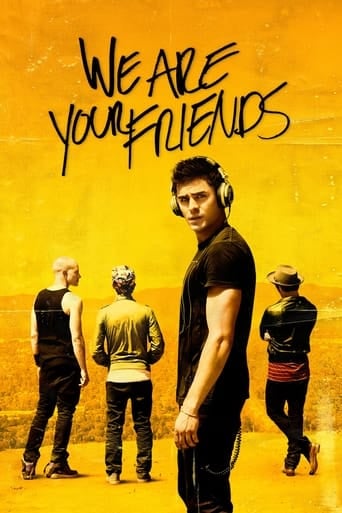We Are Your Friends - Max Joseph · 2015