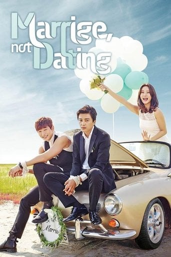 Marriage, Not Dating - · 2014