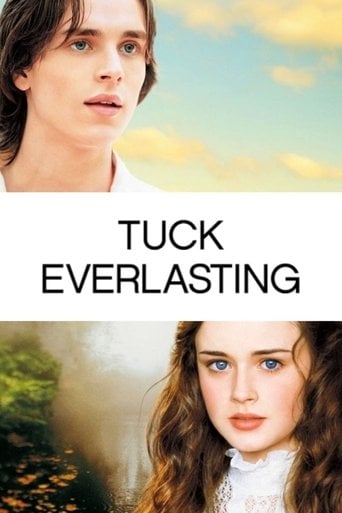 Tuck Everlasting - Jay Russell · 2002