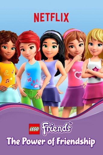 LEGO Friends: The Power of Friendship - · 2016