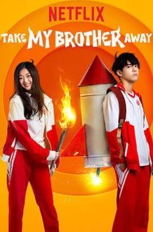 Take My Brother Away - · 2018