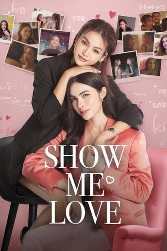 Show Me Love - · 2023