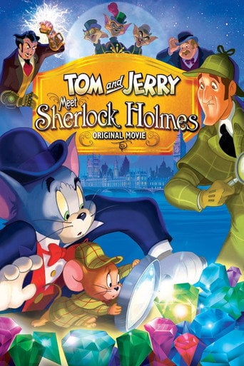 Tom and Jerry Meet Sherlock Holmes - Spike Brandt · 2010