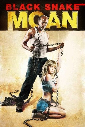 Black Snake Moan - Craig Brewer · 2006