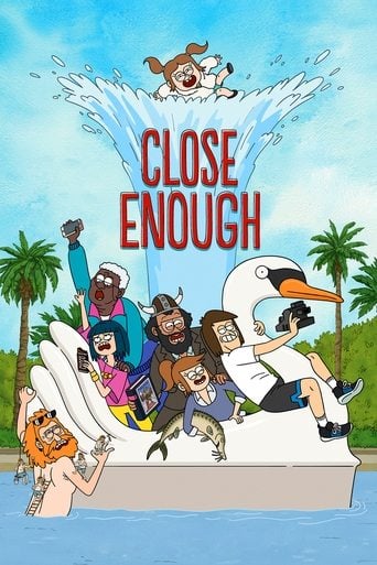 Close Enough - J.G. Quintel · 2020