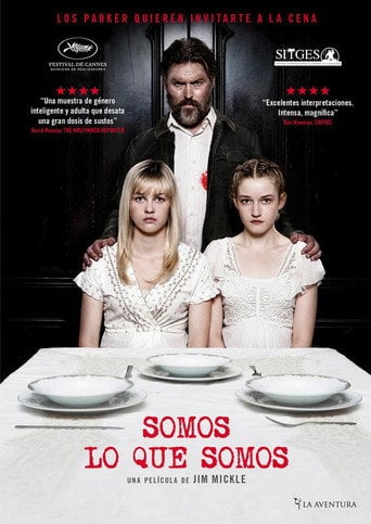 Somos lo que somos - Jim Mickle · 2013