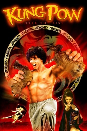 Kung Pow: Enter the Fist - Steve Oedekerk · 2002