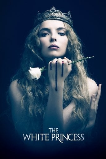 The White Princess - · 2017