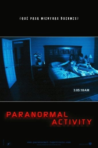 Paranormal Activity - Oren Peli · 2007