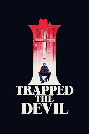I Trapped the Devil - Josh Lobo · 2019