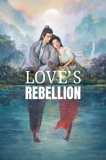 Love's Rebellion - · 2024