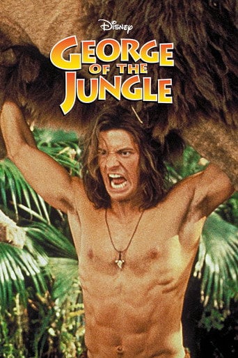 George of the Jungle - Sam Weisman · 1997