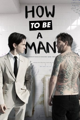 How to Be a Man - Chadd Harbold · 2013