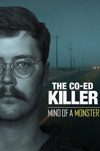 The Co-Ed Killer: Mind of a Monster - Johnny Burke · 2021