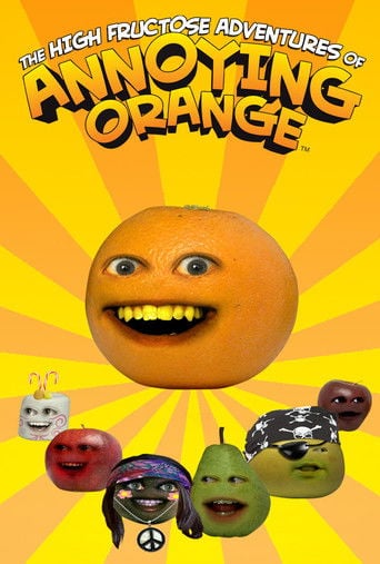 The High Fructose Adventures of Annoying Orange - Tom Sheppard · 2012