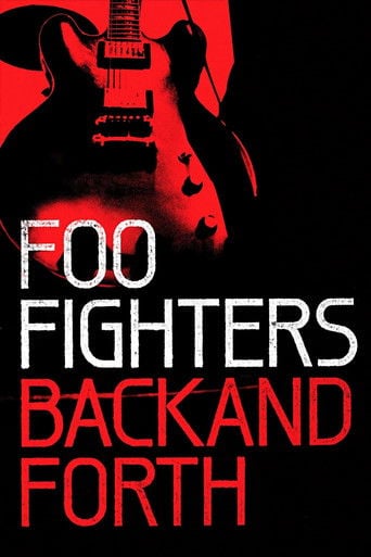 Foo Fighters: Back and Forth - James Moll · 2011