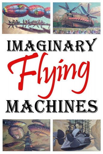 Imaginary Flying Machines - 宮崎駿 · 2002