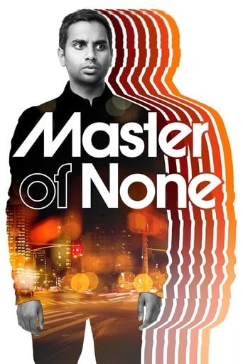 Master of None - Aziz Ansari · 2015