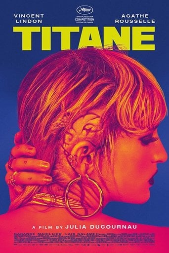 Titane - Julia Ducournau · 2021
