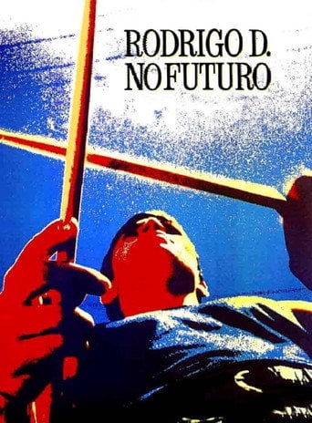 Rodrigo D. No Future - Víctor Gaviria · 1990