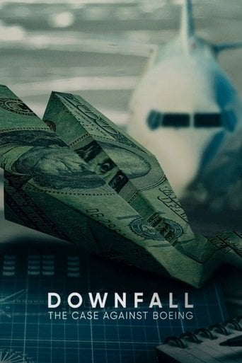 Downfall: The Case Against Boeing - Rory Kennedy · 2022