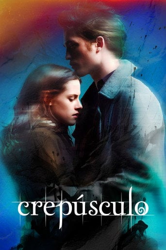 Crepúsculo - Catherine Hardwicke · 2008