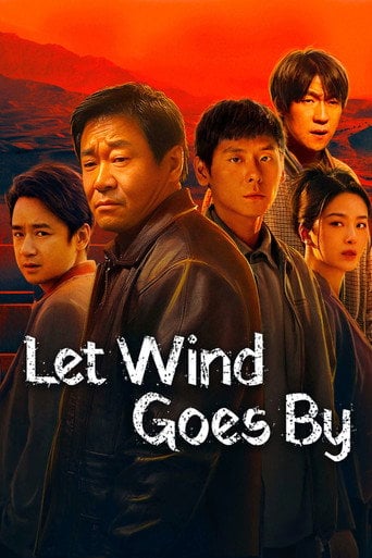 Let Wind Goes By - · 2024