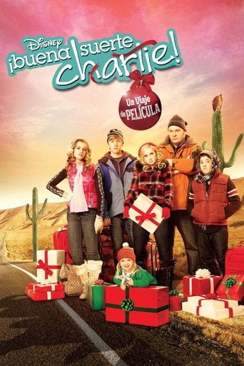 ¡Buena Suerte, Charlie!: Un Viaje de Película - Arlene Sanford · 2011