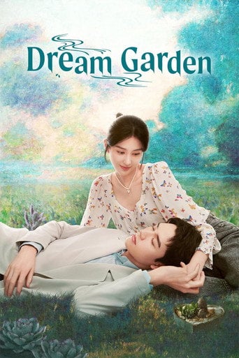 Dream Garden - · 2021