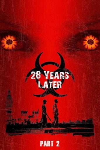 28 Years Later: The Bone Temple - Nia DaCosta · 2026