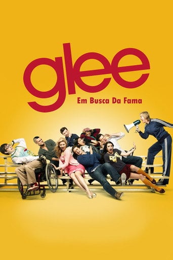 Glee: Em Busca da Fama - Ryan Murphy · 2009
