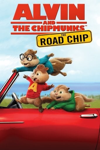 Alvin and the Chipmunks: The Road Chip - Walt Becker · 2015