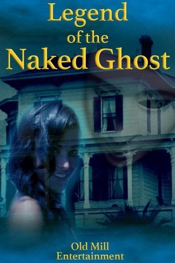 Legend of the Naked Ghost - Jim Wynorski · 2017