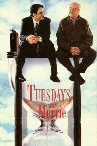 Tuesdays with Morrie - Mick Jackson · 1999