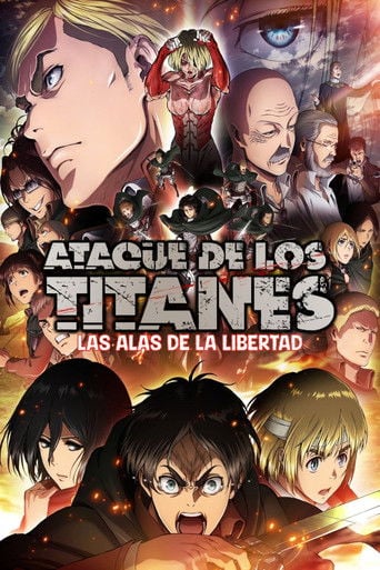 Ataque a los Titanes: Las alas de la libertad - 荒木哲郎 · 2015